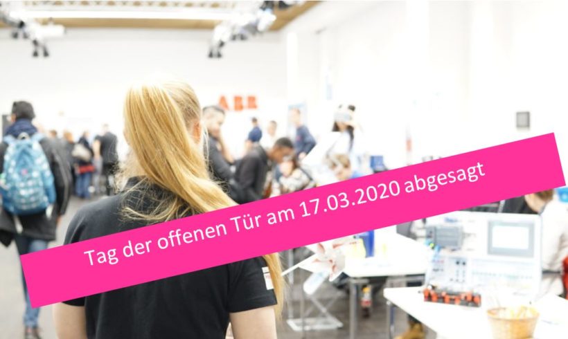 Tag der offenen Tür im März 2020 Tag der offenen Tür im März 2020