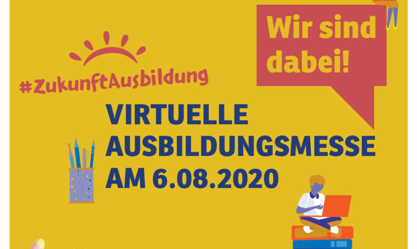 #ZukunftAusbildung – Deine virtuelle Ausbildungsmesse in Berlin #ZukunftAusbildung – Deine virtuelle Ausbildungsmesse in Berlin